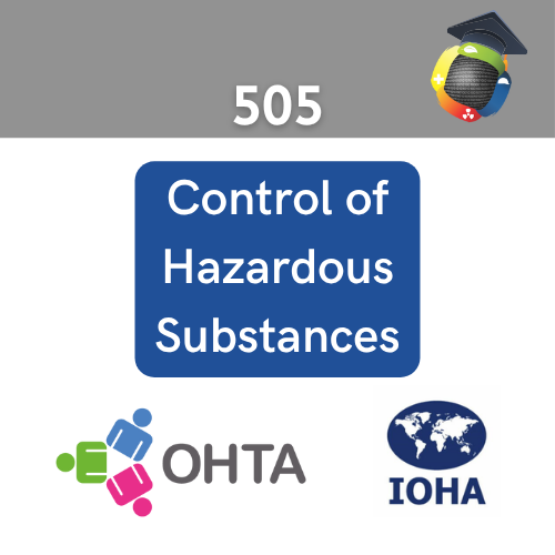 OHTA Training - 505: Control Of Hazardous Substances 1 Control of Hazardous Substances